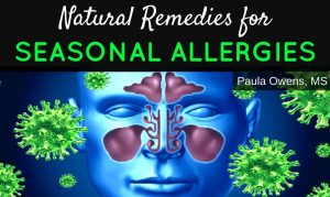 Paula Owens Natural Remedies for Seasonal Allergies 1