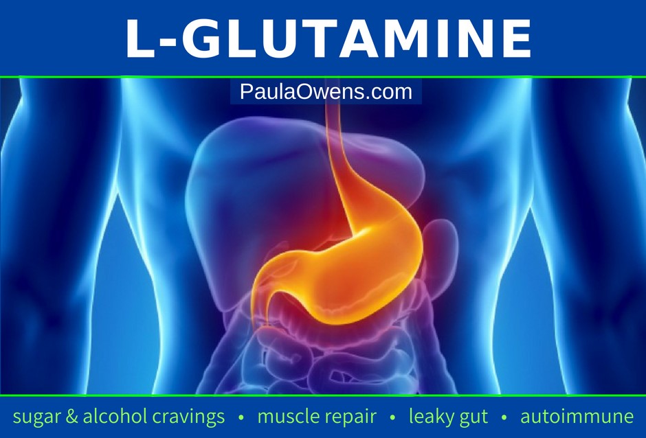 Glutamine Health Benefits - Paula Owens, MS