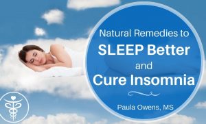 Paula Owens Natural Remedies to Sleep Better and Cure Insomnia 1