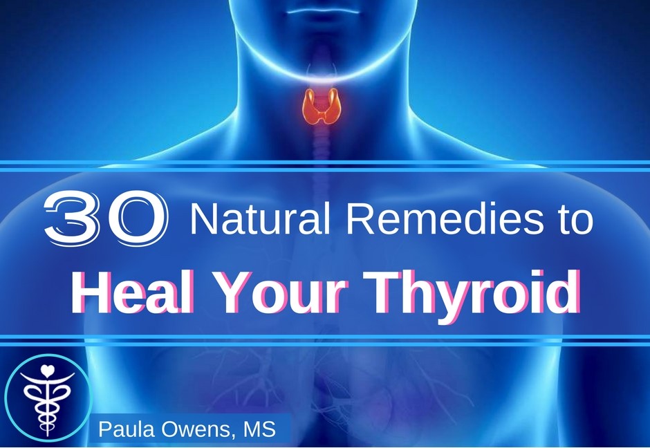Hypothyroid and Hashimoto's - Paula Owens, MS Holistic Nutritionist and Functional Health Practitioner