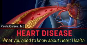 Paula Owens Heart Disease: What You Need to Know About Heart Health 1