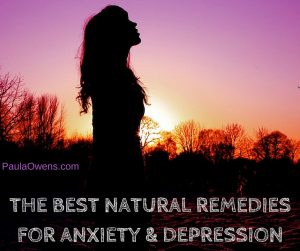 Paula Owens The Best Natural Remedies for Depression & Anxiety