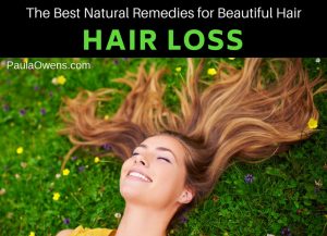 Paula Owens Natural Remedies for Hair Loss