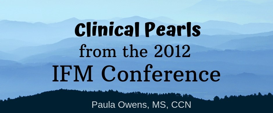 Clinical Pearls from the IFM Conference