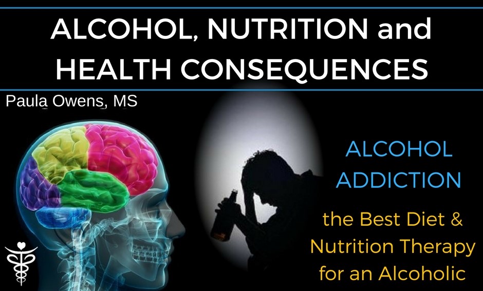 Alcohol Addiction - Alcohol, Diet and Nutrient Deficiencies