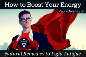 Paula Owens How to Boost Energy Naturally 3