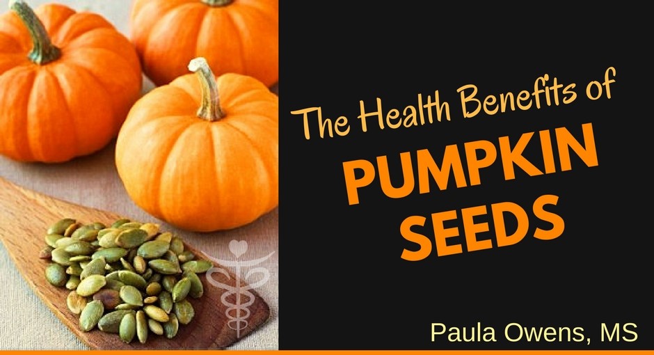 Pumpkin Seeds - Paula Owens, MS