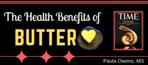The Health Benefits of Butter