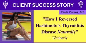 Paula Owens Testimonial: How I Reversed Hashimoto's (thyroid autoimmune) Disease Naturally 1