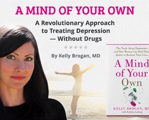 3 Calming Practices for Anxiety by Kelly Brogan, MD - Paula Owens, MS Holistic Nutritionist and Functional Health Practitioner