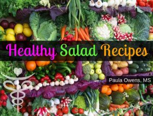 Paula Owens Recipes for the Best Homemade Healthy Salads 3
