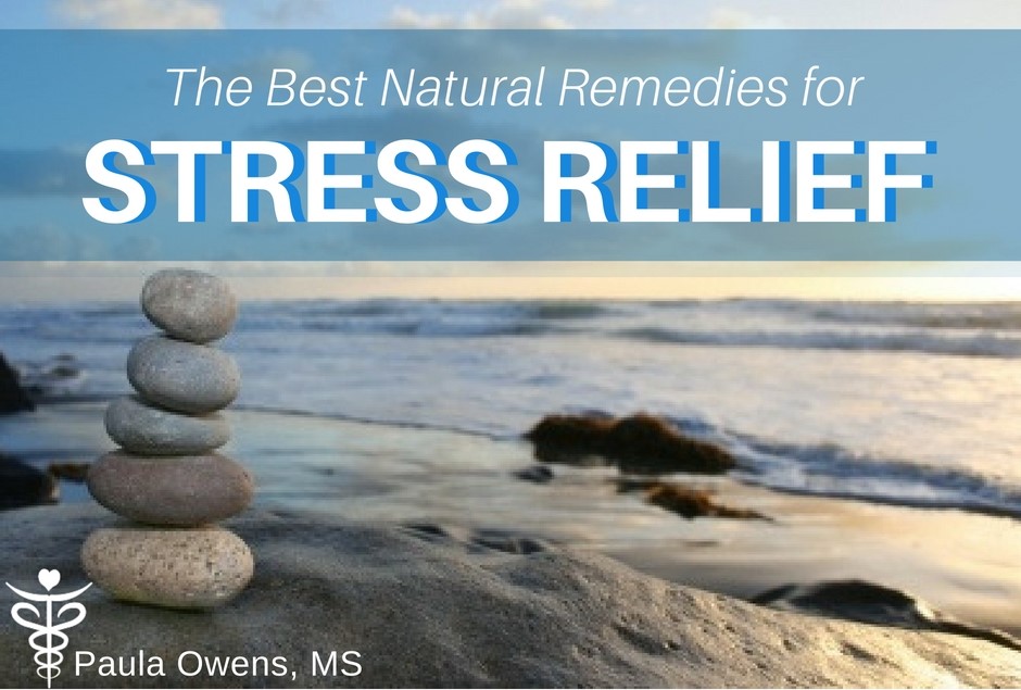 The Best Natural Remedies for Stress Relief