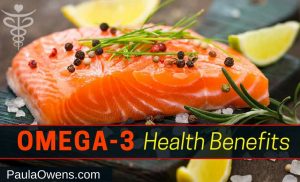 Paula Owens The Health Benefits of Omega-3 Fatty Acids, EPA and DHA 1