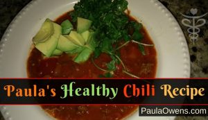 Paula Owens Paula's Healthy Homemade Chili Recipe 1
