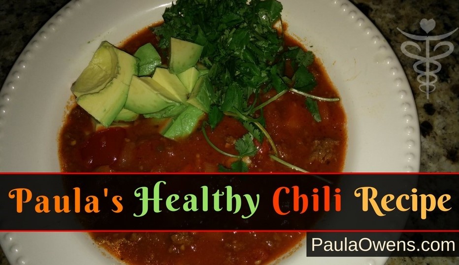 Healthy Homemade Chili Recipe - Paula Owens, MS